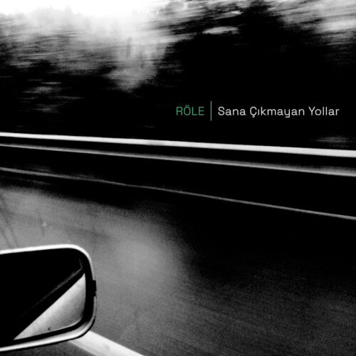 RÖLE Yeni Sana Çıkmayan Yollar Full Albüm İndir RÖLE Yeni Sana Çıkmayan Yollar Full Albüm İndir