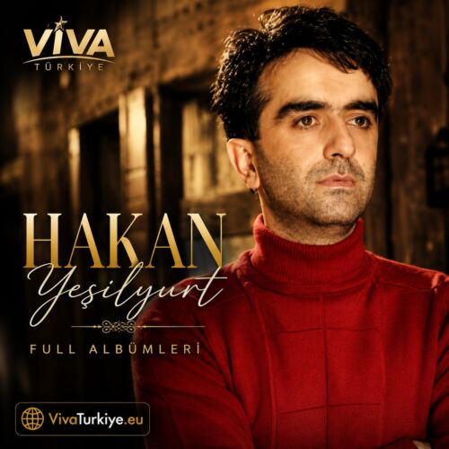 Hakan Yeşilyurt Full Albümleri indir Hakan Yeşilyurt Full Albümleri indir