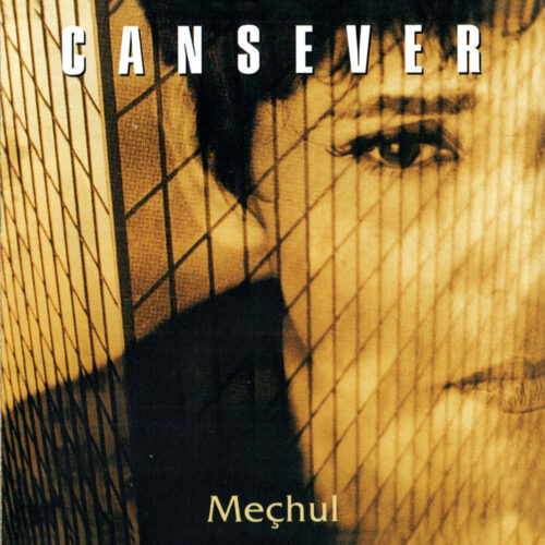 Cansever - Meçhul (1997) Full Albüm İndir Cansever - Meçhul (1997) Full Albüm İndir