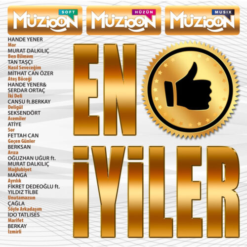 Çeşitli Sanatçılar Yeni Müzioon En İyiler Full Albüm İndir Çeşitli Sanatçılar Yeni Müzioon En İyiler Full Albüm İndir
