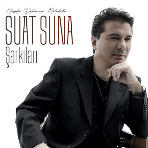 Suat Suna Yeni Hayata Dokunan Melodiler Full Albüm İndir Suat Suna Yeni Hayata Dokunan Melodiler Full Albüm İndir