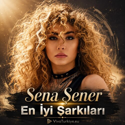 Sena Şener Yeni En İyi Şarkıları Full Albüm İndir Sena Şener Yeni En İyi Şarkıları Full Albüm İndir
