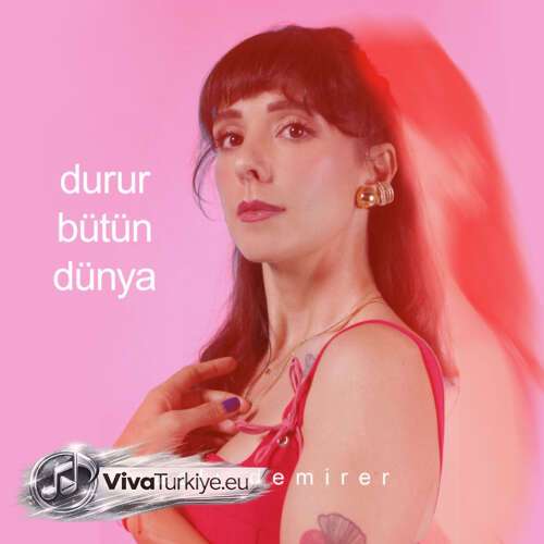 Aslı Demirer Yeni Durur Bütün Dünya Şarkısını Mp3 İndir Aslı Demirer Yeni Durur Bütün Dünya Şarkısını Mp3 İndir