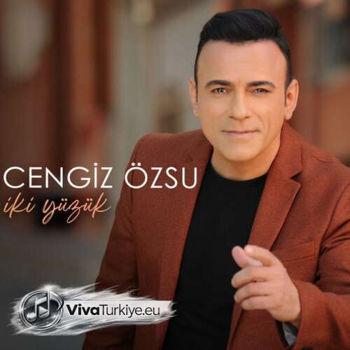 Cengiz Özsu – İki Yüzük (2026) Mp3 İndir Cengiz Özsu – İki Yüzük (2026) Mp3 İndir