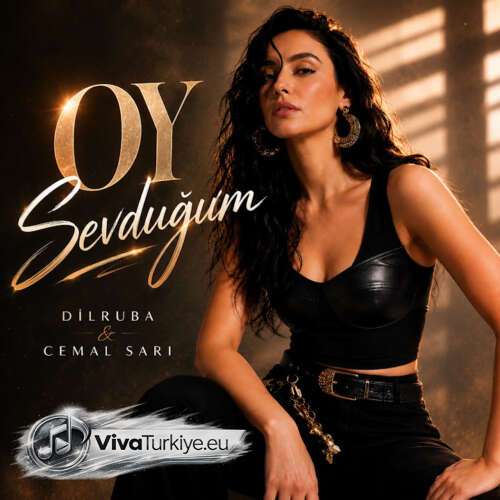 Dilruba, Cemal Sarı – Oy Sevduğum (2026) Mp3 İndir 4 dilruba cemal sari oy sevdugum