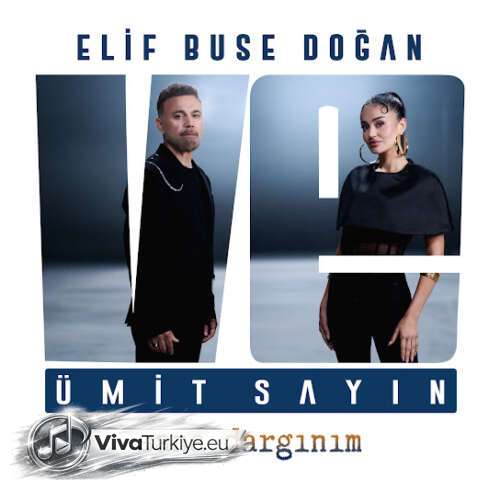 Elif Buse Doğan , Ümit Sayın - Sana Dargınım (2026) mp3 İndir Elif Buse Doğan , Ümit Sayın - Sana Dargınım (2026) mp3 İndir