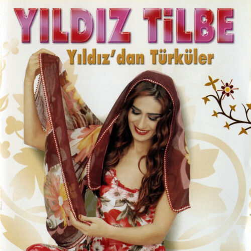 Yıldız Tilbe - Yıldız'dan Türküler (2004) Full Albüm İndir Yıldız Tilbe - Yıldız'dan Türküler (2004) Full Albüm İndir