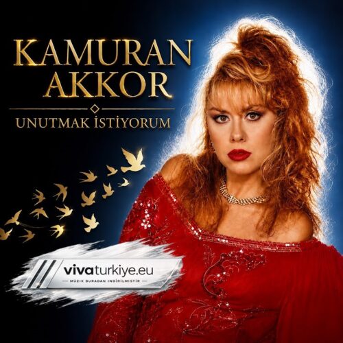 Kamuran Akkor Yeni Unutmak İstiyorum Full Albüm İndir Kamuran Akkor Yeni Unutmak İstiyorum Full Albüm İndir