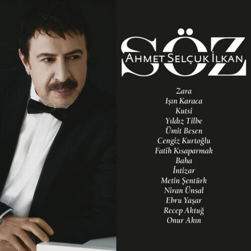 Ahmet Selçuk İlkan - Söz (2022) Full Albüm İndir Ahmet Selçuk İlkan - Söz (2022) Full Albüm İndir