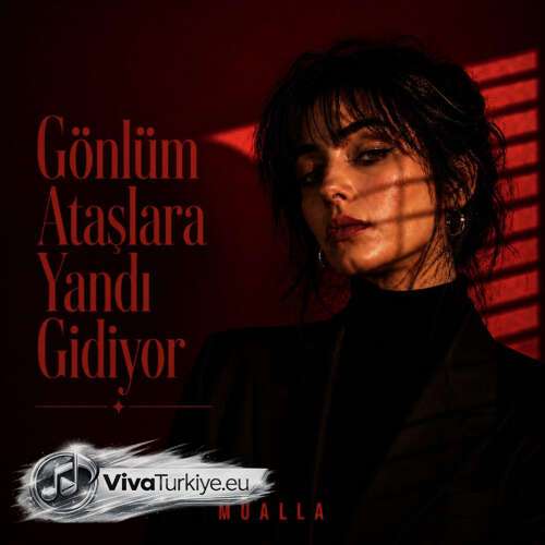 Mualla Yeni Gönlüm Ataşlara Yandı Gidiyor Şarkısını Mp3 İndir Mualla Yeni Gönlüm Ataşlara Yandı Gidiyor Şarkısını Mp3 İndir