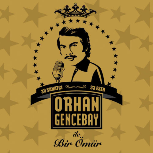 Çeşitli Sanatçılar Yeni Orhan Gencebay ile Bir Ömür, Vol.2 Full Albüm İndir Çeşitli Sanatçılar Yeni Orhan Gencebay ile Bir Ömür, Vol.2 Full Albüm İndir