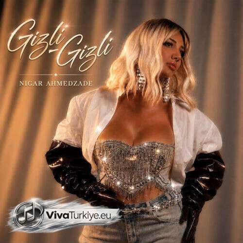 Nigar Ahmedzade – Gizli-Gizli (2026) Mp3 İndir Nigar Ahmedzade – Gizli-Gizli (2026) Mp3 İndir