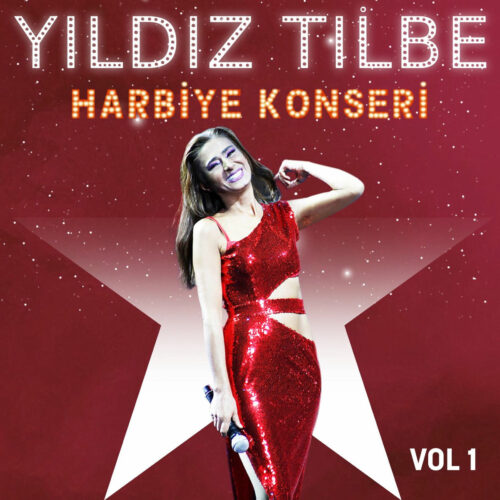 Yıldız Tilbe - Yıldız Tilbe Harbiye Konseri, Vol. 1 (2022) Full Albüm İndir Yıldız Tilbe - Yıldız Tilbe Harbiye Konseri, Vol. 1 () Full Albüm İndir