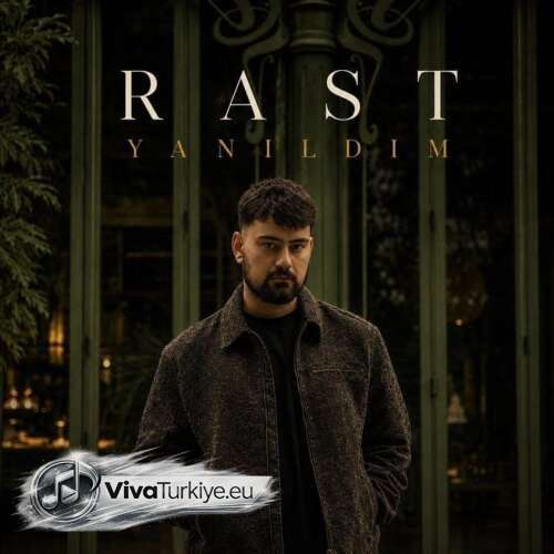 Rast Yeni Yanıldım Şarkısını Mp3 İndir Rast Yeni Yanıldım Şarkısını Mp3 İndir