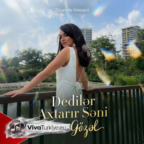 Zeynəb Həsəni Yeni Dedilər Axtarır Səni Bir Gözəl Şarkısını Mp3 İndir Zeynəb Həsəni Yeni Dedilər Axtarır Səni Bir Gözəl Şarkısını Mp3 İndir