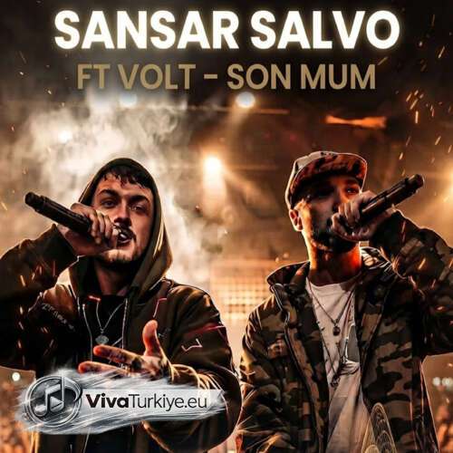 Sansar Salvo, Volt – Son Mum: (2026) Mp3 İndir Sansar Salvo, Volt – Son Mum: (2026) Mp3 İndir
