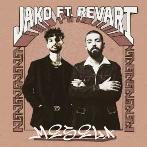 Jako & Revart - Mesela (2026) mp3 İndir Jako & Revart - Mesela (2026) mp3 İndir