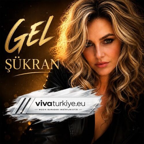 Şükran Yeni Gel Full Albüm İndir Şükran Yeni Gel Full Albüm İndir