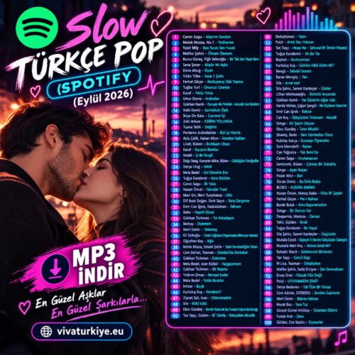 Çeşitli Sanatçılar Yeni Slow Türkçe Pop (Spotify) (Eylül 2026) Full Albüm İndir Çeşitli Sanatçılar Yeni Slow Türkçe Pop (Spotify) (Eylül 2026) Full Albüm İndir