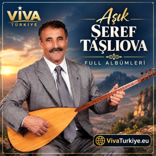 Aşık Şeref Taşlıova Diskografi - Tüm Albümleri (İNDİR) Aşık Şeref Taşlıova full albumleri indir