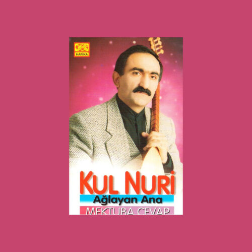 Aşık Kul Nuri Yeni Ağlayan Ana - Mektuba Cevap Full Albüm İndir Aşık Kul Nuri Yeni Ağlayan Ana - Mektuba Cevap Full Albüm İndir