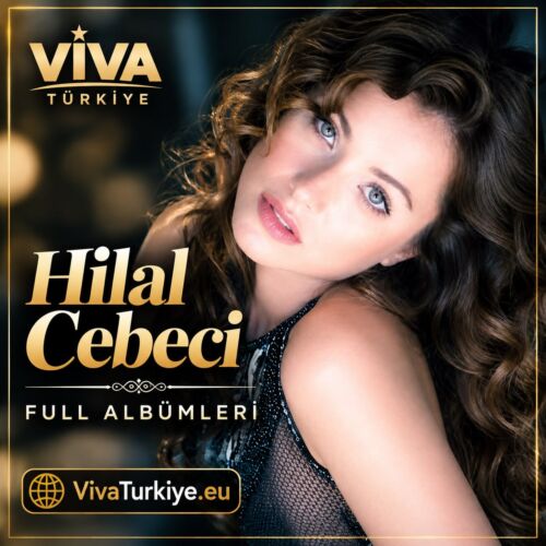 Hilal Cebeci Full Albümleri indir