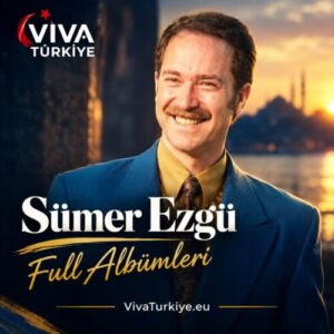 Sümer Ezgü Diskografi – Tüm Albümleri (İNDİR)