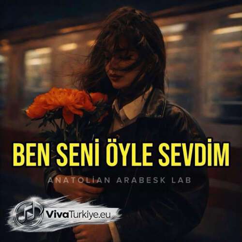 Anatolian Arabesk Lab Yeni Ben Seni Öyle Sevdim (Sevgiler Çiçek Gibi) Şarkısını Mp3 İndir Anatolian Arabesk Lab Yeni Ben Seni Öyle Sevdim (Sevgiler Çiçek Gibi) Şarkısını Mp3 İndir