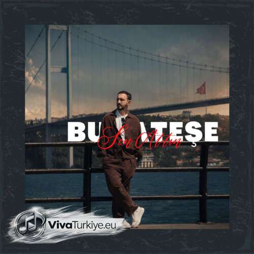 Barış Çam – Bu Ateşe Sen Attın (2026) Mp3 İndir 8 baris cam bu atese sen attin