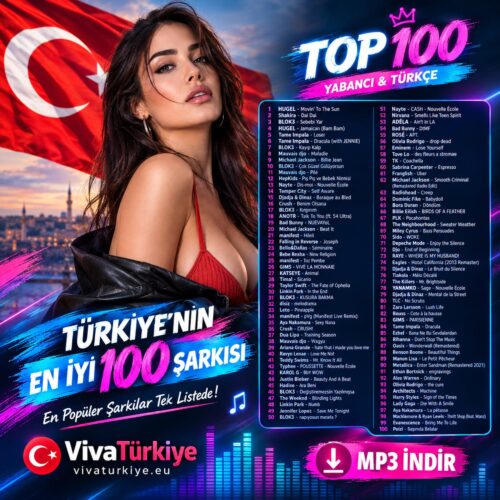 Çeşitli Sanatçılar Yeni Deezer Müzik Türkiye Top 100 (Eylül 2026) Full Albüm İndir Çeşitli Sanatçılar Yeni Deezer Müzik Türkiye Top 100 (Eylül 2026) Full Albüm İndir