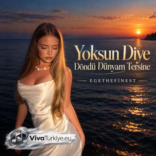 Egethefinest Yeni Yoksun Diye Döndü Dünyam Tersine Şarkısını Mp3 İndir