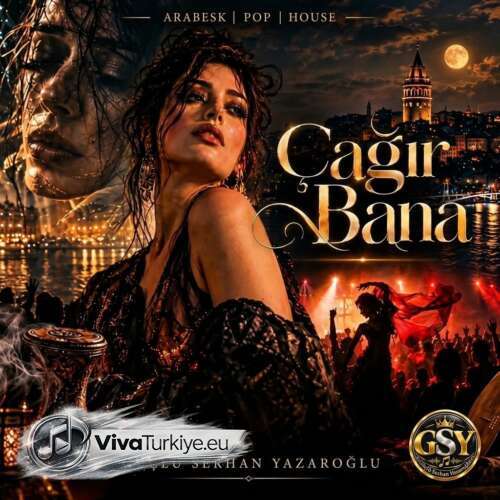 Güçlü Serhan Yazaroğlu Yeni Çağır Bana Şarkısını Mp3 İndir