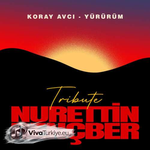 Koray Avcı, Nurettin Rençber Yeni Yürürüm (Nurettin Rençber Tribute) Şarkısını Mp3 İndir Koray Avcı, Nurettin Rençber Yeni Yürürüm (Nurettin Rençber Tribute) Şarkısını Mp3 İndir