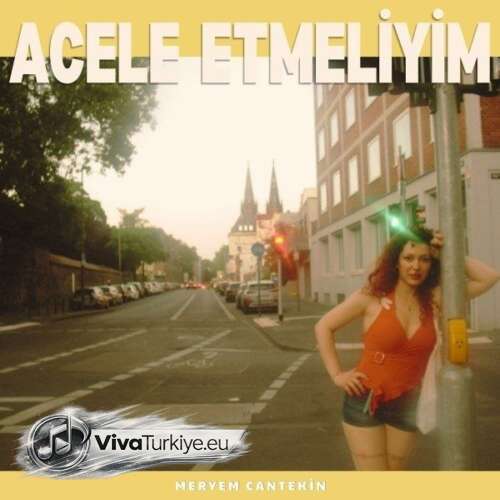 Meryem Cantekin – Acele Etmeliyim (2026) Mp3 İndir Meryem Cantekin – Acele Etmeliyim (2026) Mp3 İndir