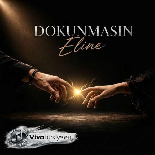 Mustafa Yıldız – Dokunmasın Eline (2026) Mp3 İndir Mustafa Yıldız – Dokunmasın Eline (2026) Mp3 İndir