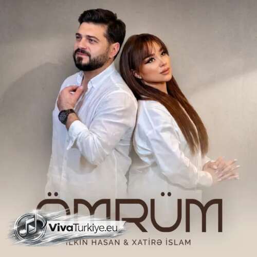 Ilkin Hasan, Xatirə İslam Yeni Ömrüm Şarkısını Mp3 İndir Ilkin Hasan, Xatirə İslam Yeni Ömrüm Şarkısını Mp3 İndir