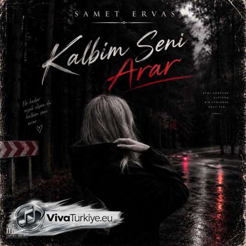 Samet Ervas Yeni Kalbim Seni Arar Şarkısını Mp3 İndir Samet Ervas Yeni Kalbim Seni Arar Şarkısını Mp3 İndir