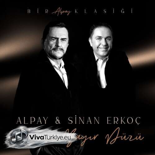 Sinan Erkoç, Alpay Yeni Kalenin Bayır Düzü (Bir Alpay Klasiği) Şarkısını Mp3 İndir Sinan Erkoç, Alpay Yeni Kalenin Bayır Düzü (Bir Alpay Klasiği) Şarkısını Mp3 İndir