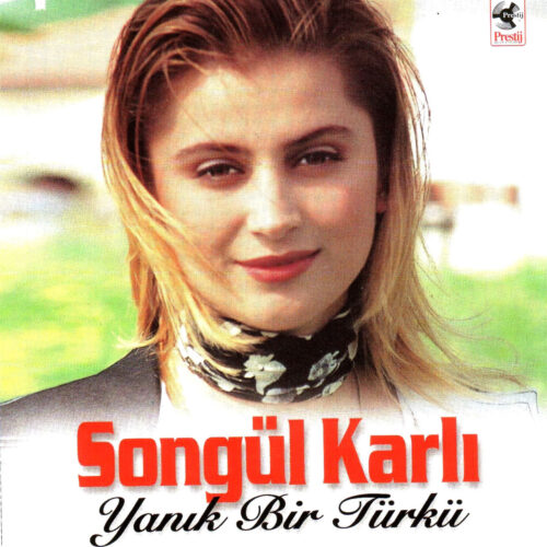 Songül Karlı - Yanık Bir Türkü (1996) Full Albüm İndir Songül Karlı - Yanık Bir Türkü (1996) Full Albüm İndir