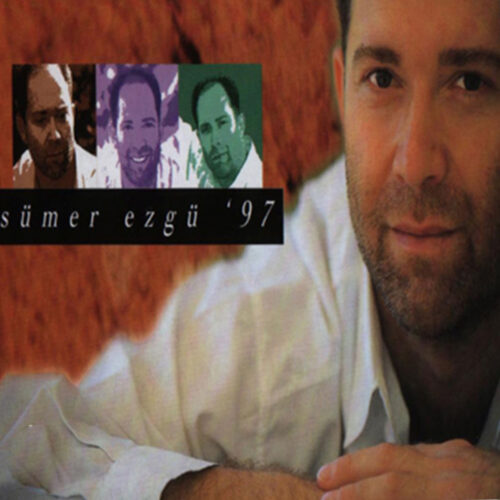 Sümer Ezgü - Sümer Ezgü 97 (1997) Full Albüm İndir