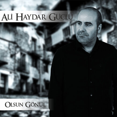 Ali Haydar Güçlü Yeni Olsun Gönül Full Albüm İndir Ali Haydar Güçlü Yeni Olsun Gönül Full Albüm İndir