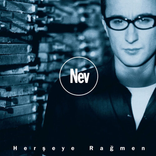 Nev Yeni Herşeye Rağmen Full Albüm İndir