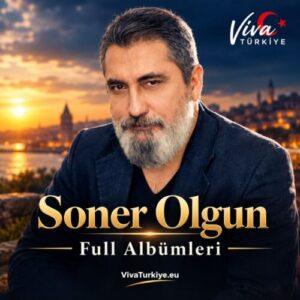Soner Olgun Diskografi – Tüm Albümleri (İNDİR)
