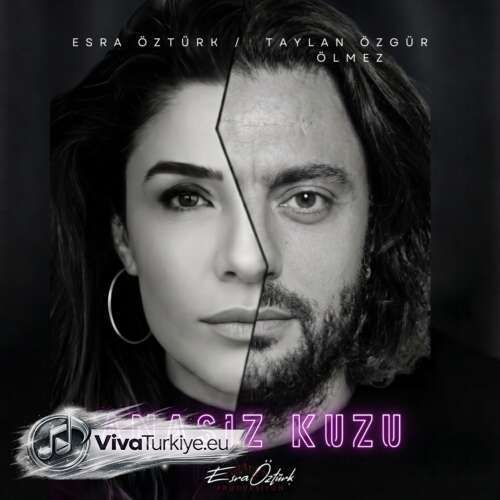 Esra Öztürk, Taylan Özgür Ölmez Yeni Anasız Kuzu Şarkısını Mp3 İndir