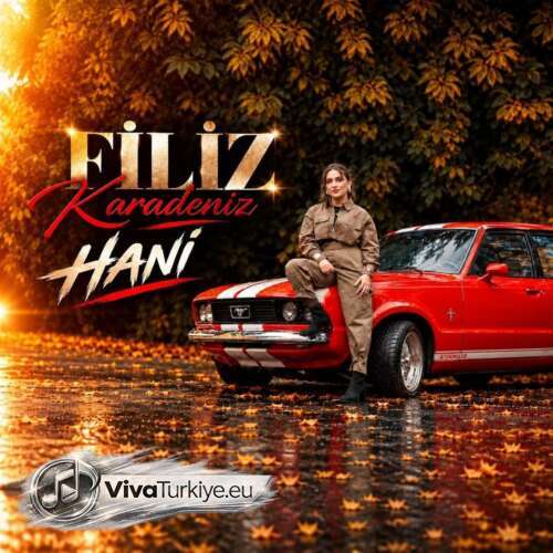 Filiz Karadeniz Yeni Hani Şarkısını Mp3 İndir Filiz Karadeniz Yeni Hani Şarkısını Mp3 İndir