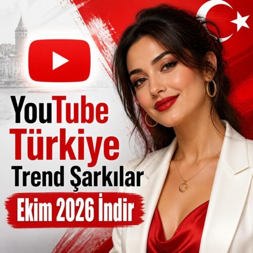 Çeşitli Sanatçılar Yeni YouTube Türkiye Trend Şarkılar Ekim 2026 Full Albüm İndir Çeşitli Sanatçılar Yeni YouTube Türkiye Trend Şarkılar Ekim 2026 Full Albüm İndir