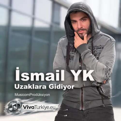 İsmail YK Yeni Uzaklara Gidiyor Şarkısını Mp3 İndir