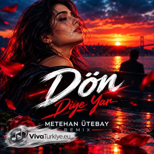 Metehan Ütebay Yeni Dön Diye Yar Şarkısını Mp3 İndir