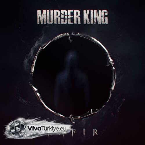 Murder King Yeni Kâfir Şarkısını Mp3 İndir Murder King Yeni Kâfir Şarkısını Mp3 İndir