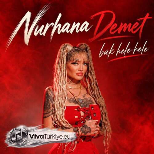 Nurhana Demet Yeni Bak Hele Hele Şarkısını Mp3 İndir Nurhana Demet Yeni Bak Hele Hele Şarkısını Mp3 İndir